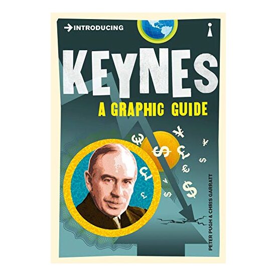 Introducing Keynes: A Graphic Guide