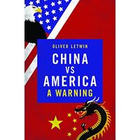 China vs America, Oliver Letwin
