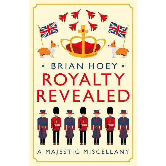 Royalty Revealed: A Majestic Miscellany