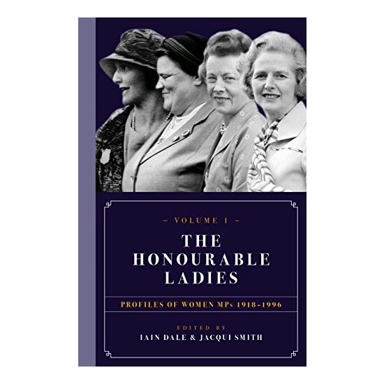 Honourable Ladies, Iain Dale, Jacqui Smith