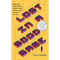 Lost in a Good Game