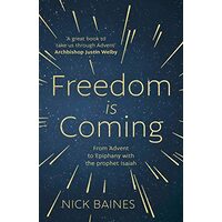 Freedom Is Coming
