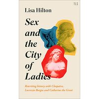 Sex and the City of Ladies