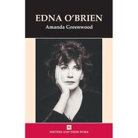 Edna O'Brien (Writers and Their Work)