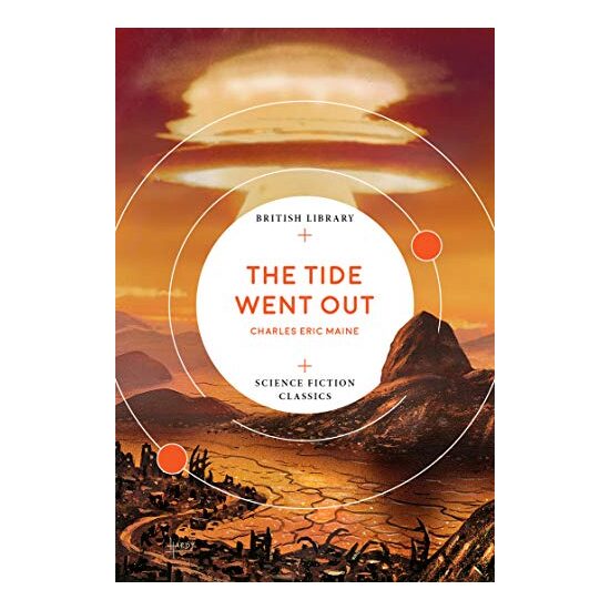 The Tide Went Out (British Library Science Fiction Classics)