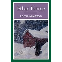 Ethan Frome Other Stories, Edith Wharton