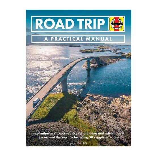 Road Trip : a Practical Manual