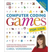 Computer Coding: Games for Kids