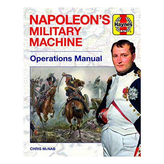 Napoleon's Military Machine Operations Manual