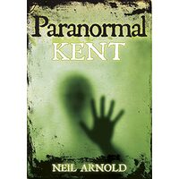 Paranormal Kent
