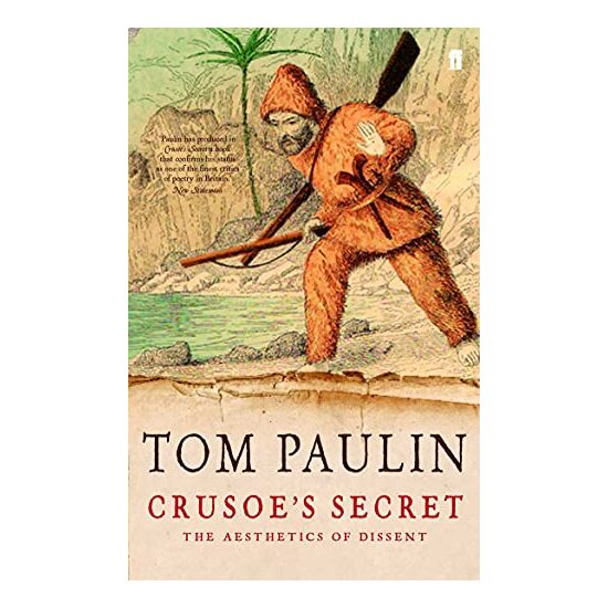 Crusoe's secret, Tom Paulin - Imagine 1