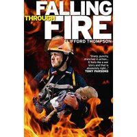 Falling Through Fire