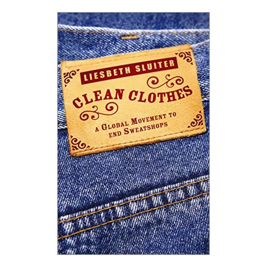 Clean Clothes: A Global Movement to End Sweatshops - Imagine 1