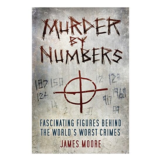 Murder by Numbers, James Moore