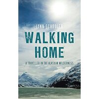 Walking home, Lynn Schooler