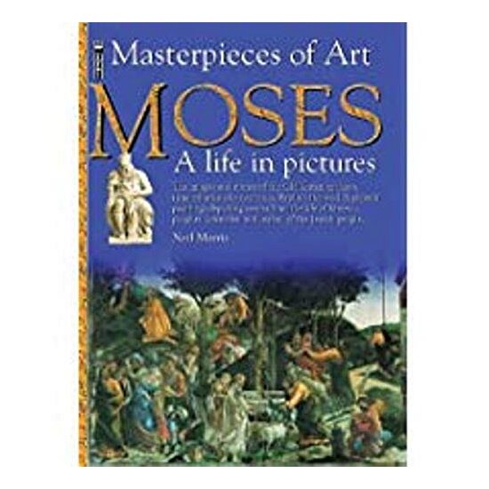 Moses (Masterpieces of Art)