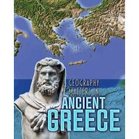 Geography Matters in Ancient Greece
