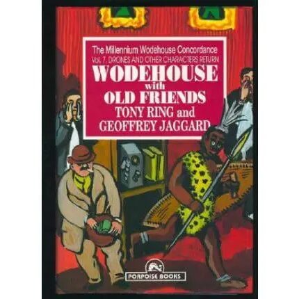 Wodehouse With Old Friends - Imagine 1