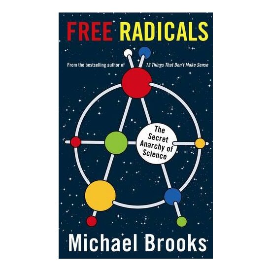 Free radicals, Michael Brooks - Imagine 1