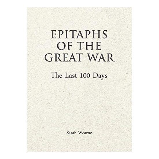 Epitaphs of the Great War, S. Wearne
