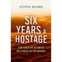 Six Years a Hostage, Stephen McGown