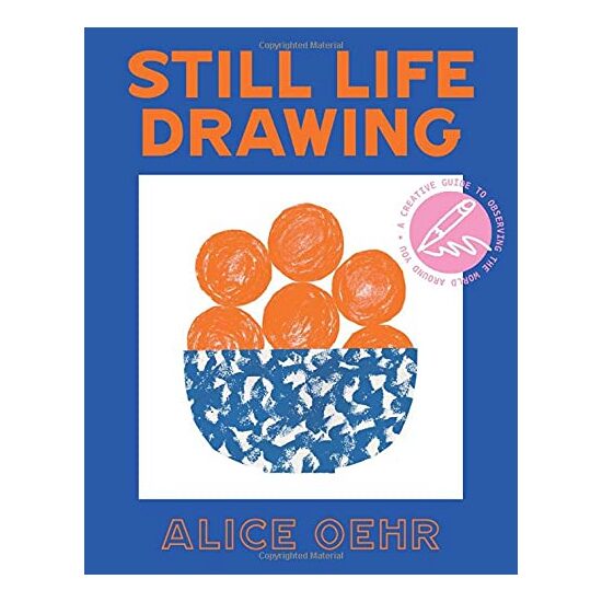 Still Life Drawing, Alice Oehr - Imagine 1