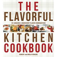 The Flavorful Kitchen Cookbook