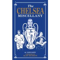 Chelsea Miscellany, Clive Batty