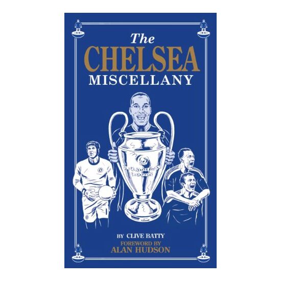 Chelsea Miscellany, Clive Batty