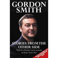 Gordon Smith's Stories from the Other Side