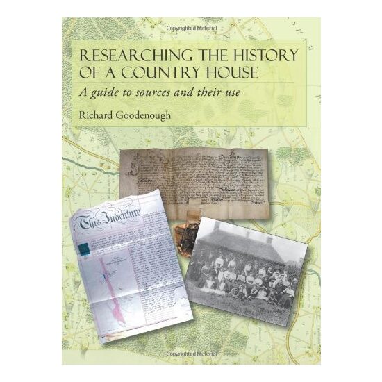Researching the history of a country house