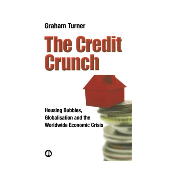 The Credit Crunch
