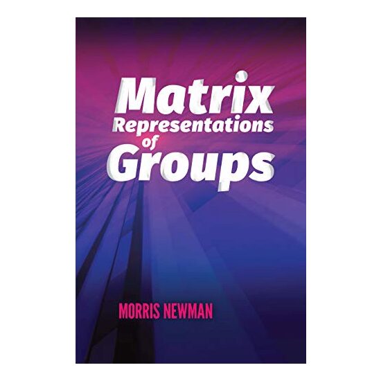 Matrix Representations of Groups