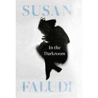 In the Darkroom, Susan Faludi