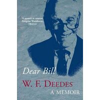 Dear Bill, W. F. Deedes