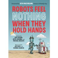 Robots feel nothing when they hold hands