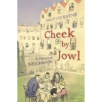 Cheek by Jowl