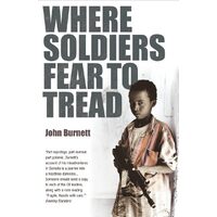 Where Soldiers Fear to Tread