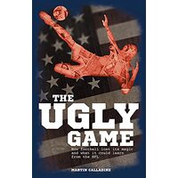 Ugly Game, Martin Calladine
