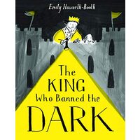 King Who Banned the Dark