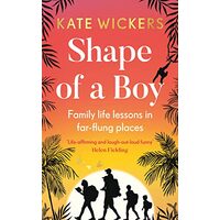 Shape of a Boy, Kate Wickers