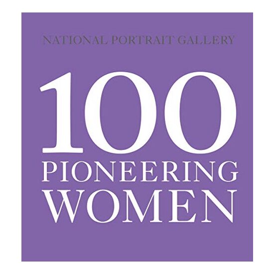 100 Pioneering Women