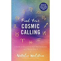 Find Your Cosmic Calling, Natalie Walstein