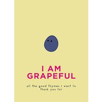 I Am Grapeful