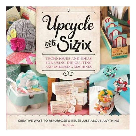 Upcycle with Sizzix - Imagine 1