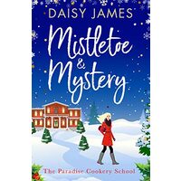 Mistletoe & Mystery, Daisy James