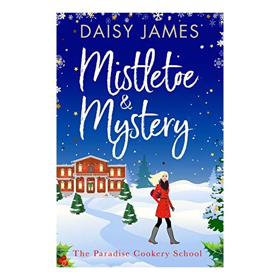 Mistletoe & Mystery, Daisy James