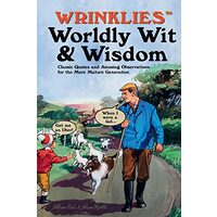 Wrinklies Worldly Wit and Wisdom, Alison Rattle, Allison Vale