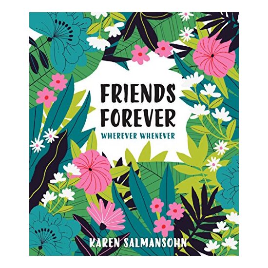 Friends Forever Wherever Whenever