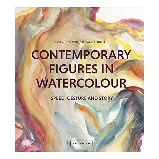 Contemporary Figures in Watercolour, Leo Crane, Roy Joseph Butler